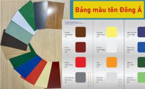 Cập nhật chi tiết bảng màu tôn Đông Á mới nhất hiện nay - Liên hệ ngay để được tư vấn
