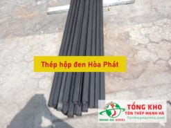 Cập nhật bảng báo giá thép hộp đen Hòa Phát mới nhất hiện nay - Liên hệ ngay CK 3-7%