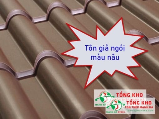 Bảng giá tôn gải ngói màu nâu mới nhất hiện nay - Liên hệ ngay CK 3-7%