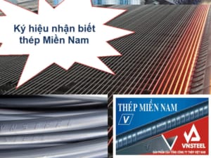 Ký hiệu nhận biết thép Miền Nam