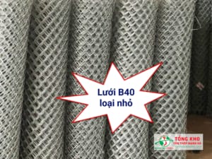 Lưới B40 nhỏ