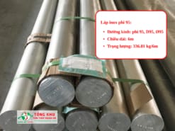 Thông số kỹ thuật láp inox phi 95