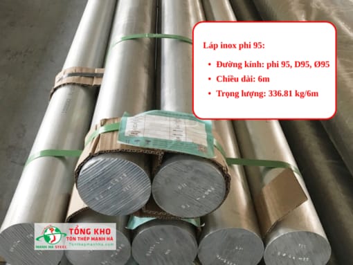Thông số kỹ thuật láp inox phi 95