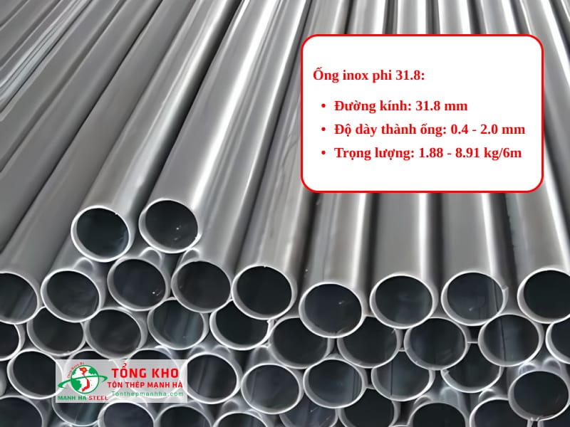 Thông số kỹ thuật ống inox phi 31.8