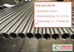 Thông số kỹ thuật Ống inox phi 42