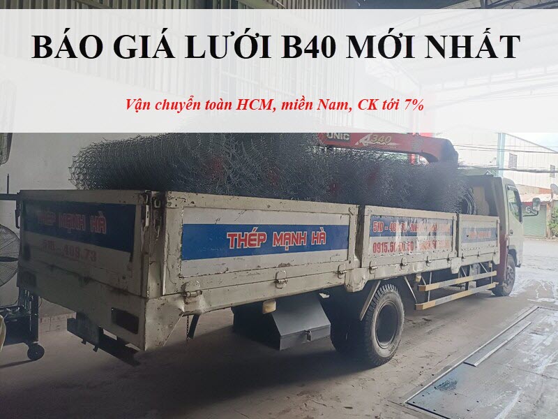 Cập nhật báo giá lưới B40 mới nhất tại Tôn Thép Mạnh Hà